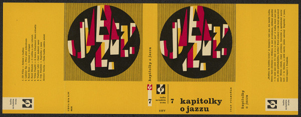 Jiří Rathouský – Ivan Poledňák: Kapitolky o jazzu. N: SHV, E: Hudba na každém kroku 