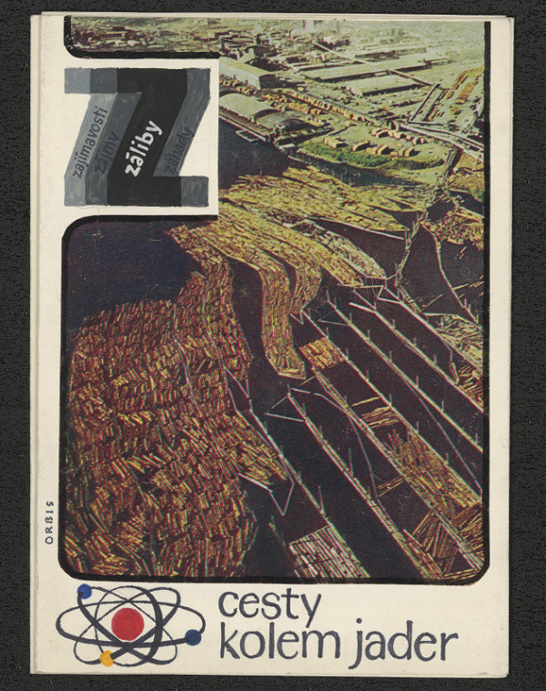 Jiří Rathouský – Orbis. Zajímavosti, zájmy, záliby, záhady. Cesty kolem jader. 