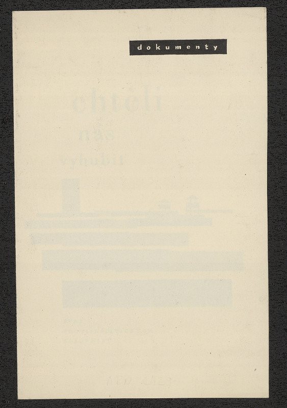 Jiří Rathouský – Chtěli nás vyhubit. N: NV,  Svaz protifašist. bojovníků 