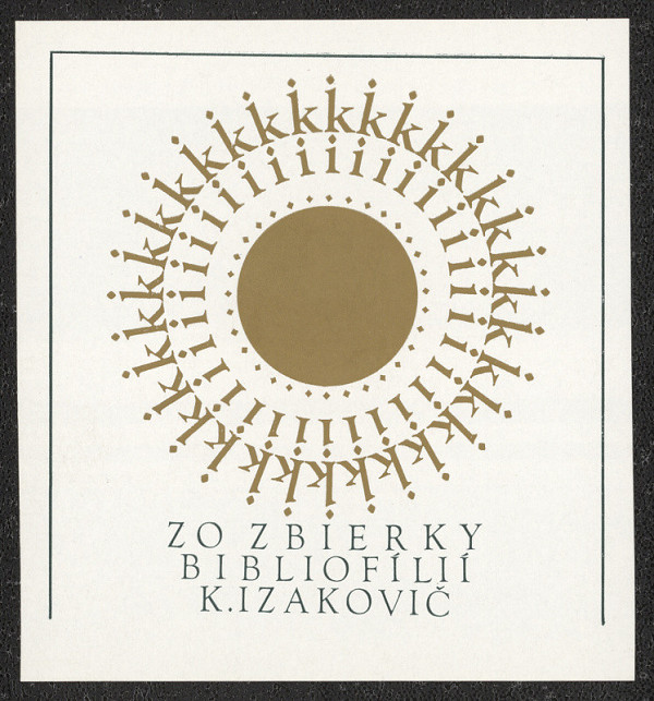 Robert (Róbert) Brož – Zo zbierky bibliofílií K. Izakovič 