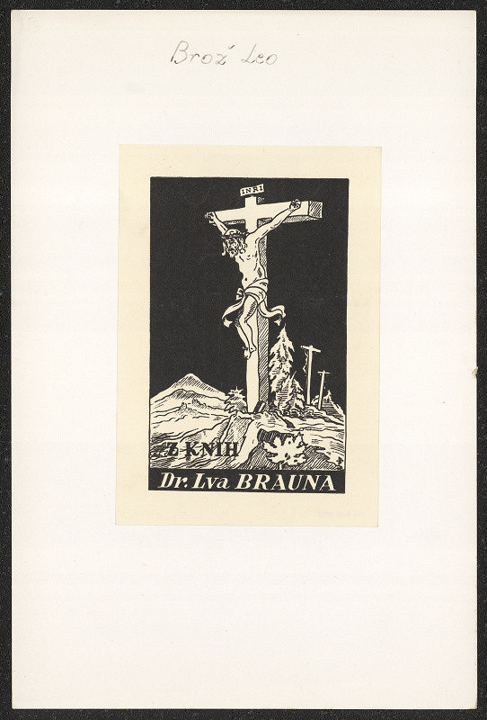 Leo Brož – Z knih  dr. Lva Brauna 