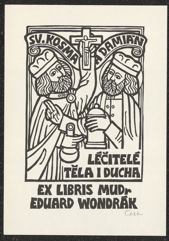 Jan Čáka – Sv. Kosma a Damián, léčitelé těla i ducha, ex libris MUDr. Eduard Wondrák 