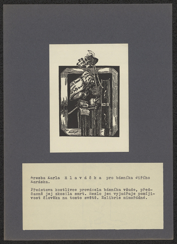 Karel Hlaváček – Ex libris Jiří Karásek. Ich komme aus anderen Zeiten ... 