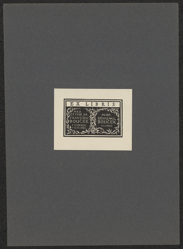František Kysela – Ex libris Med. et chir. dr. František Bouček, MUDr. Bohumil Bouček 