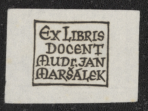 Oldřich Menhart – Ex libris docent MUDr. Jan Maršálek 