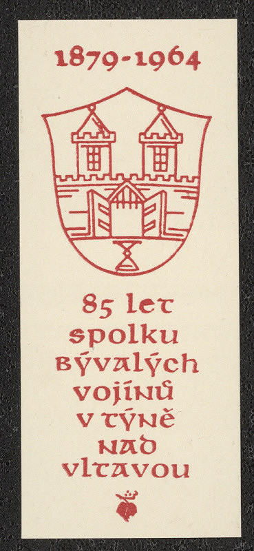 Oldřich Menhart – 1879-1964 85 let Spolku bývalých vojínů v Týně nad Vltavou 