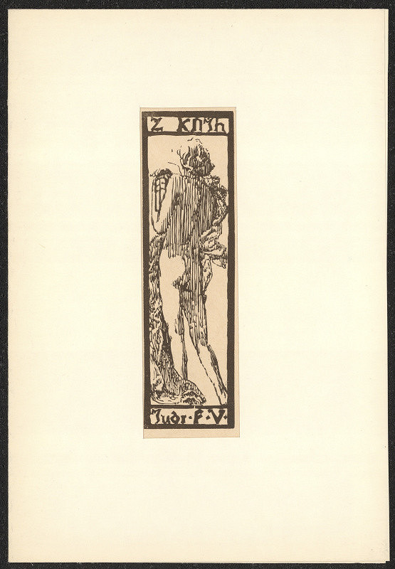 František Bílek/1872 – Z knih JUDr. F.V. 