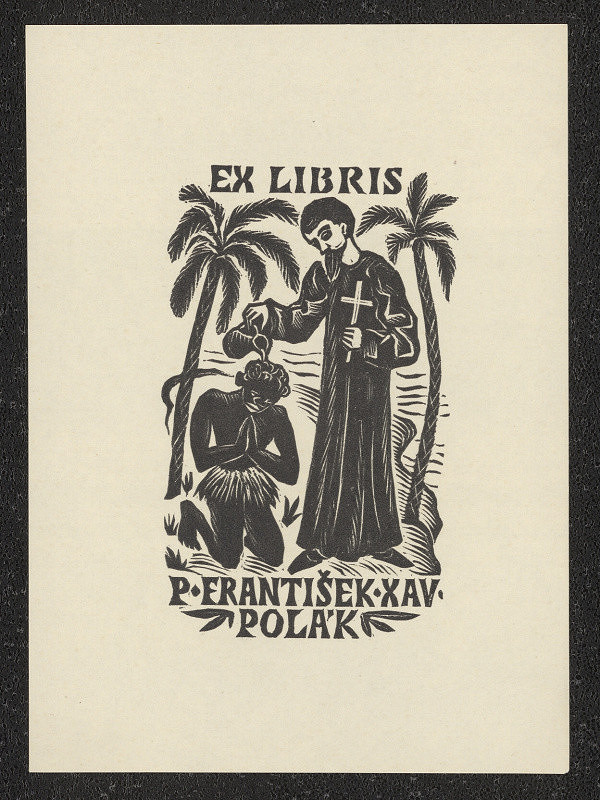 Michael Florian – Ex libris P. Františešk. Xav. Polák 