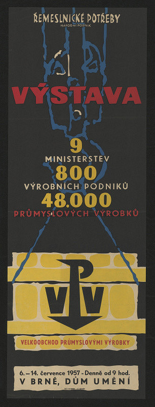 neznámý – Výstava Řemeselnické potřeby minist. výr.podniků průmyslových výrobků.  Brno, Dům umění 