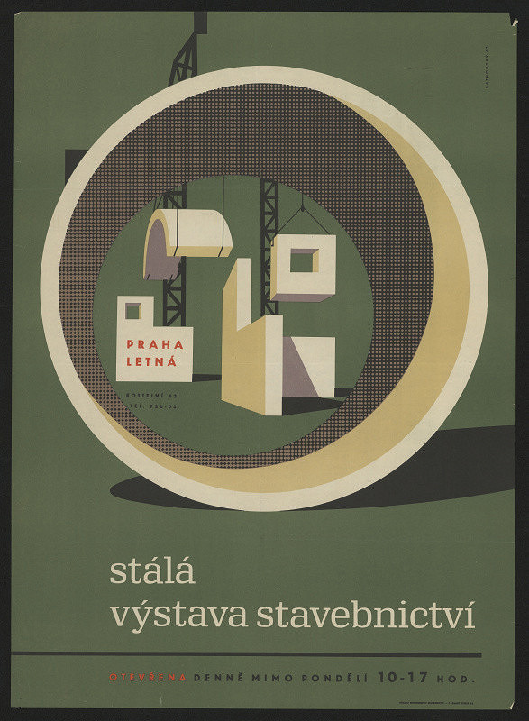 Jiří Rathouský – Stálá výstava stavebnictví, Praha Letná. 