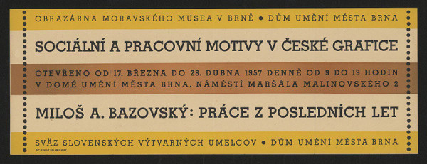 neznámý – Sociální a pracovní motivy v české grafice - Miloš Bazovský, Práce z posledních let 