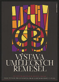 Stanislav Kovář – Výstava uměleckých řemesel, Praha, Výstavní Dům U Hybernů 