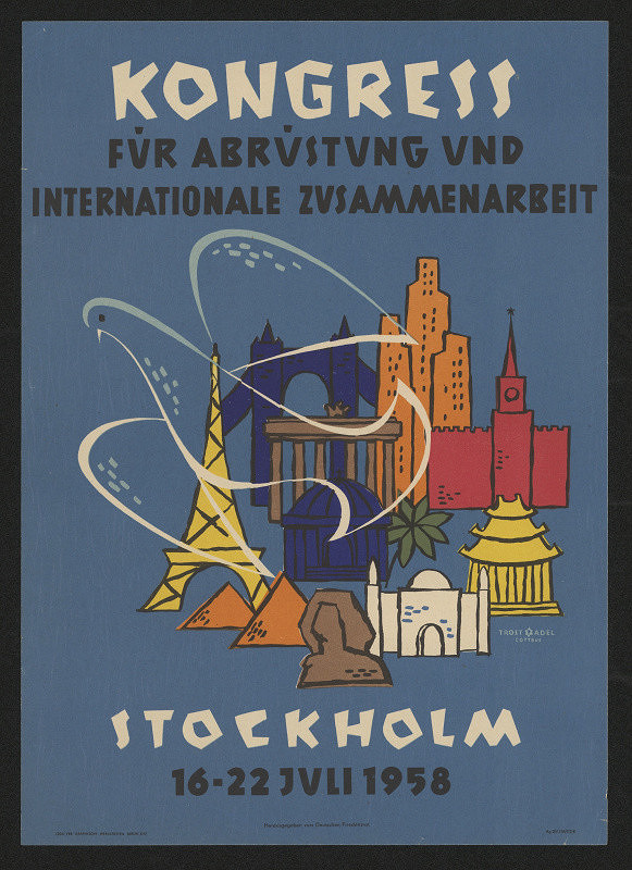 Trost - Adel - Cottbus (?) – Kongres pro odzbrojení a mezinárodní spolupráci Stockholm 