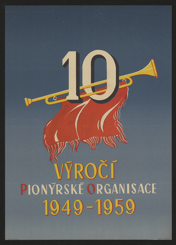 neznámý – Výročí pionýrské organizace 1949 - 1959 