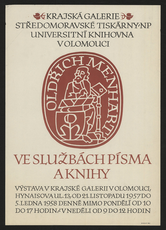 Oldřich Menhart – Oldřich Menhart ve službách písma a knihy, Krajs. galerie Olomouc 
