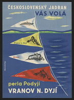 Milan Stibůrek – Československý Jadran vás volá, perla Podyjí - Vranov n.Dyjí 