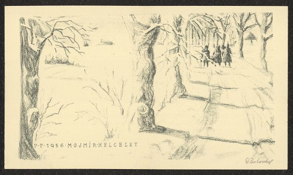 O. Bílovská – P.F. ...1956 Mojmír Helcelet 