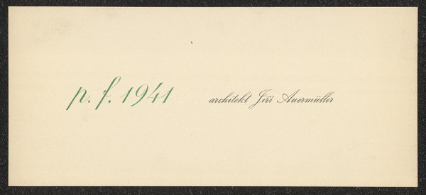neznámý – P.F. 1941 architekta Jiřího Auermüllera 