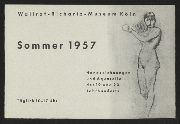 neznámý – Sommer 1957, Handzeichnungen und Aquarelle des 19. und 20. Jahrhunderts. Wallraf - Richartz - Museum, Köln Deutz 