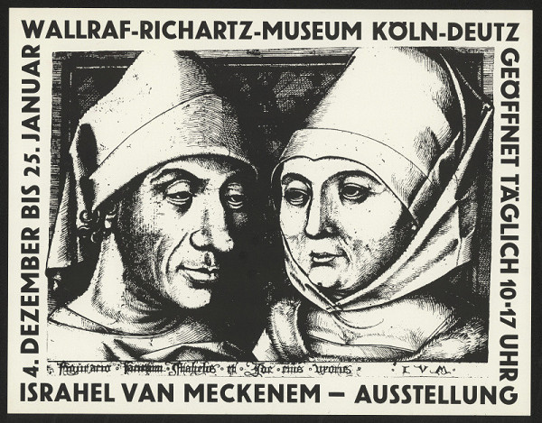 neznámý – Israhel van Meckenem, Ausstellung. Wallraf - Richartz - Museum, Köln Deutz 