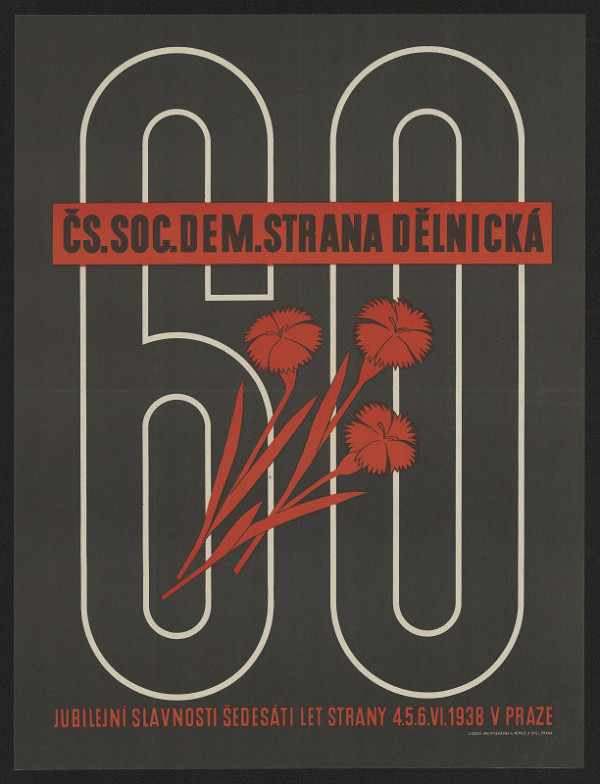 neznámý – Plakát k 60tiletému   jubileu čs. soc. dem. Strany 