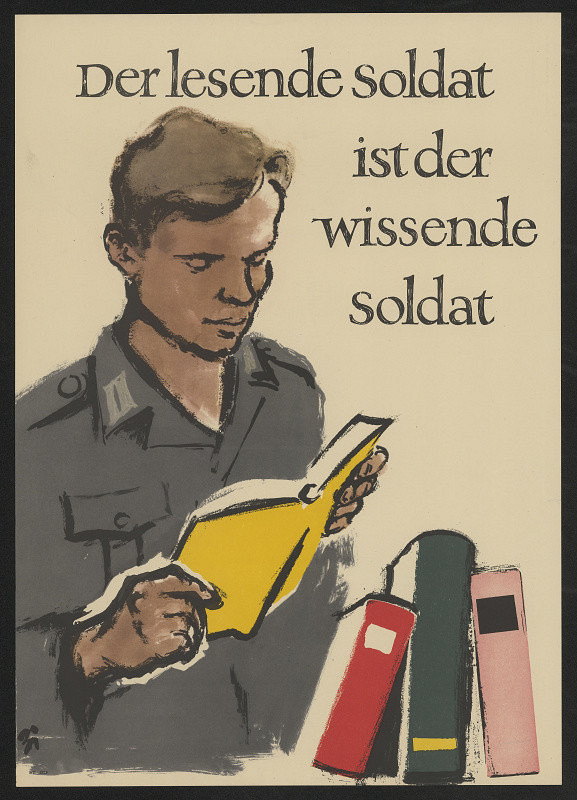 neznámý – Der lesende Soldat ist der wissende Soldat 