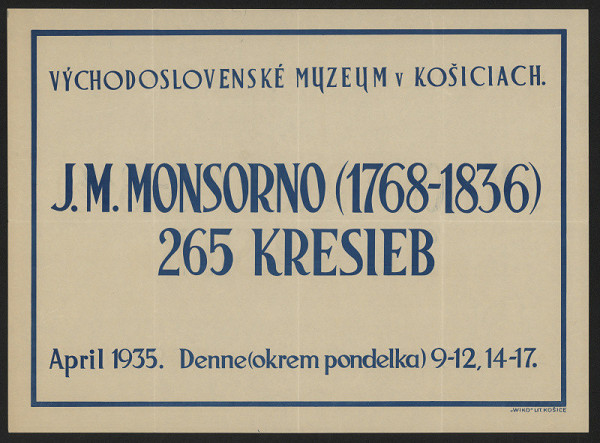 neznámý – Výstava J. M. Monsorno, Košice 