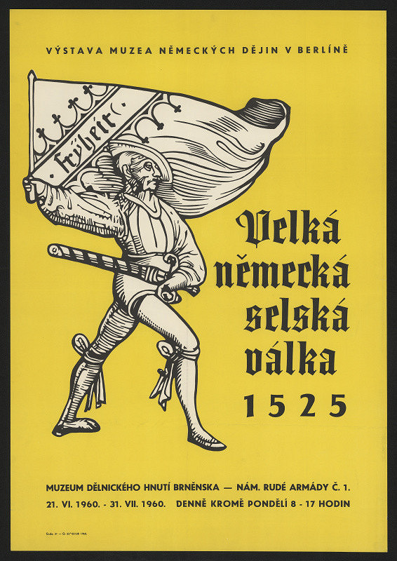 neznámý – Velká německá selská válka 1525, Muzeum dělnického hnutí Brněnska 1960 