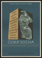 Miloš Slezák – Česká socha a sochařská kresba 20. stol., Moravská galerie v Brně 1961-1962 