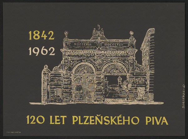 Josef Burjanek – 120 let plzeňského piva 