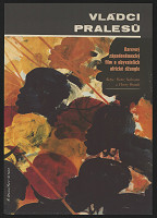 Antonín Dimitrov – Vládci pralesů 