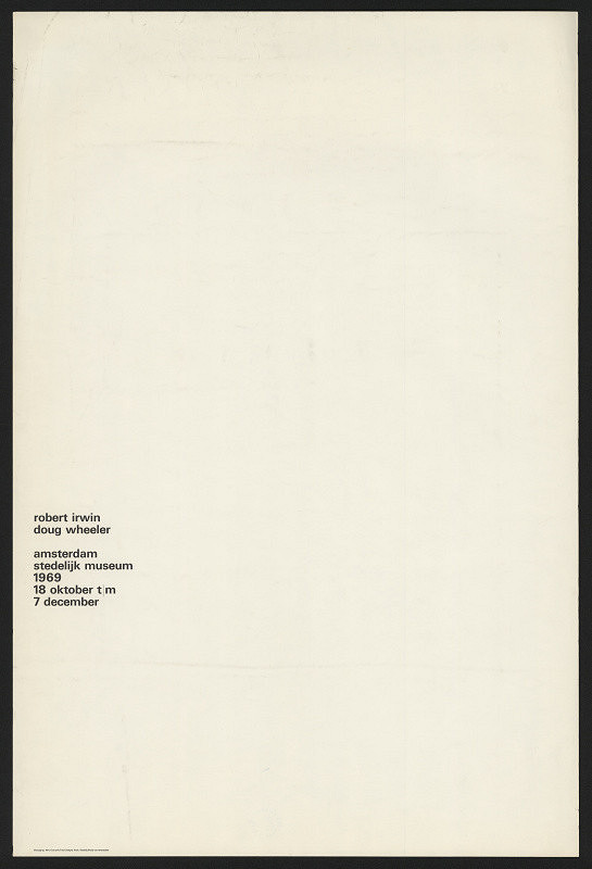 Wim (Willm Hendrick) Crouwel – Robert Irwin, Doug Wheeler. Amsterdam Stedelijk Museum 1969 
