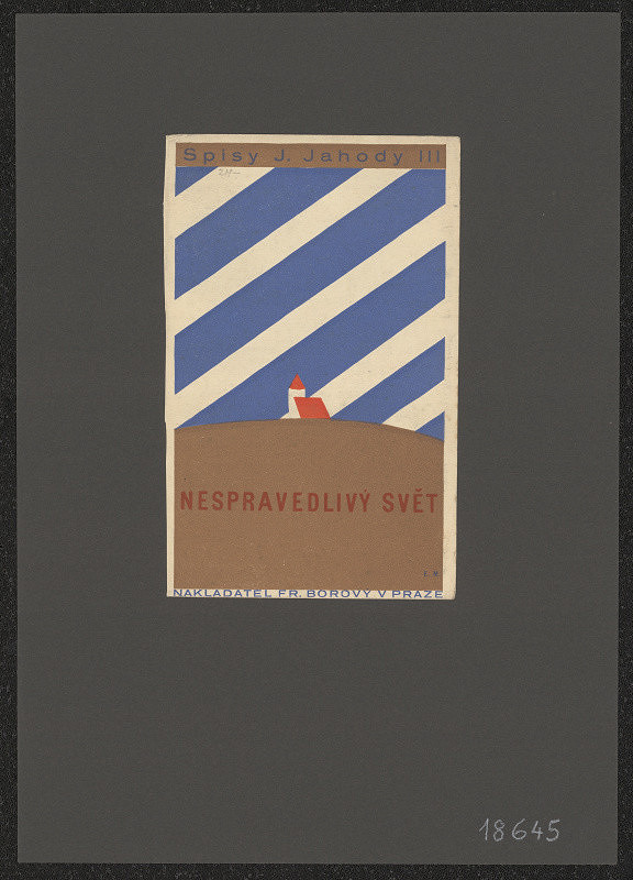 Eduard Milén – Jahoda - Nespravedlivý svět 