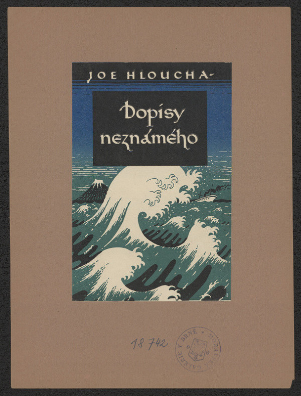 Jaroslav Benda – Hloucha - Dopisy neznámého 