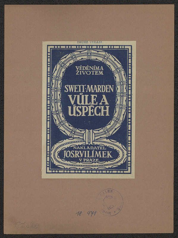 Slavoboj Tusar – Marden - Vůle a úspěch 