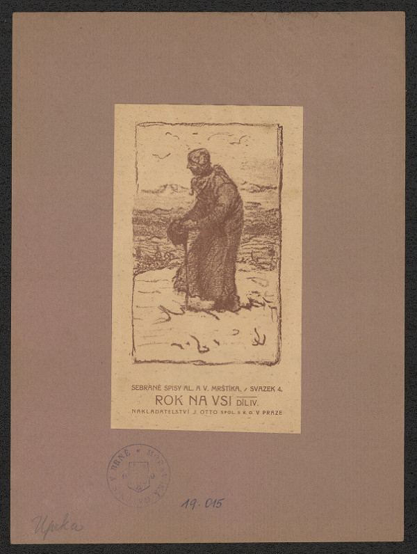 Joža Uprka – Al. A V. Mrštík - Rok na vsi, IV. 