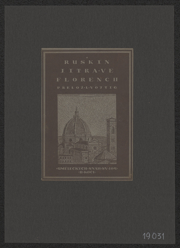 Miloš František Klicman – Ruskin - Jirka ve Florencii 