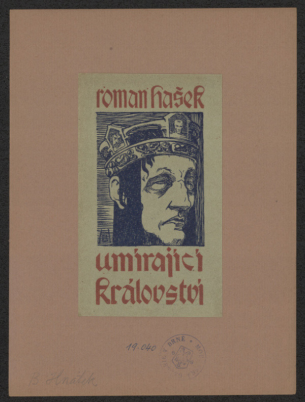 Bořivoj Hnátek – Hašek - Umírající království 