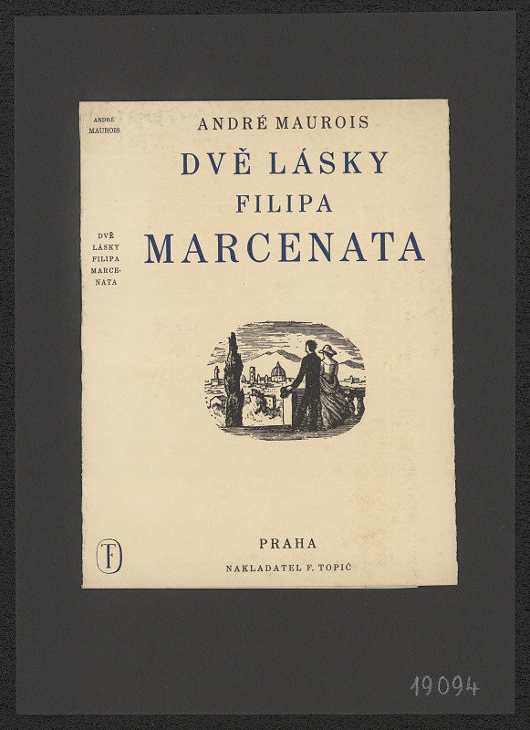 Cyril Bouda – Maurois - Dvě lásky Filipa Marceuata 