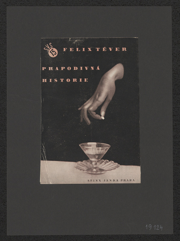 Jindřich Štýrský – Téver - Prapodivná historie 