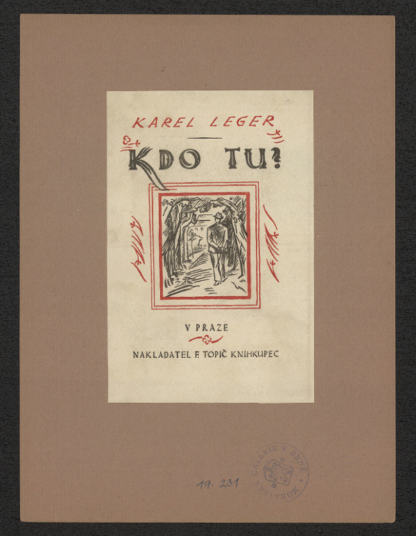 neznámý – Karel Leger: Kdo tu? 