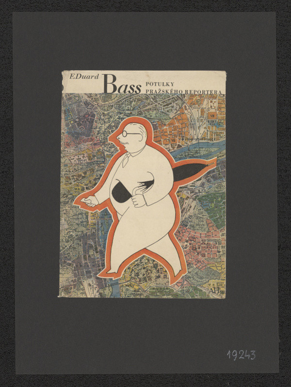 Adolf Hoffmeister – Bass: Potulky pražského reportera 