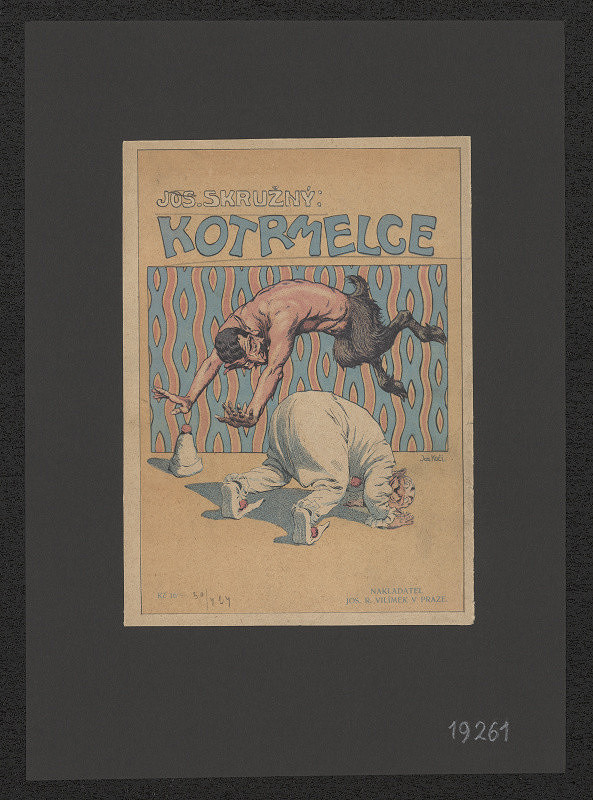 Josef Kočí – Jos. Skružný; Kotrmelce 