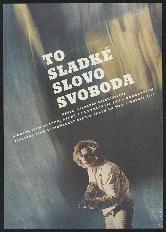 L. Zíková – To sladké slovo svoboda 