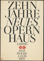 Gert Wunderlich – Zehn Jahre Neues Opernhaus Leipzig 