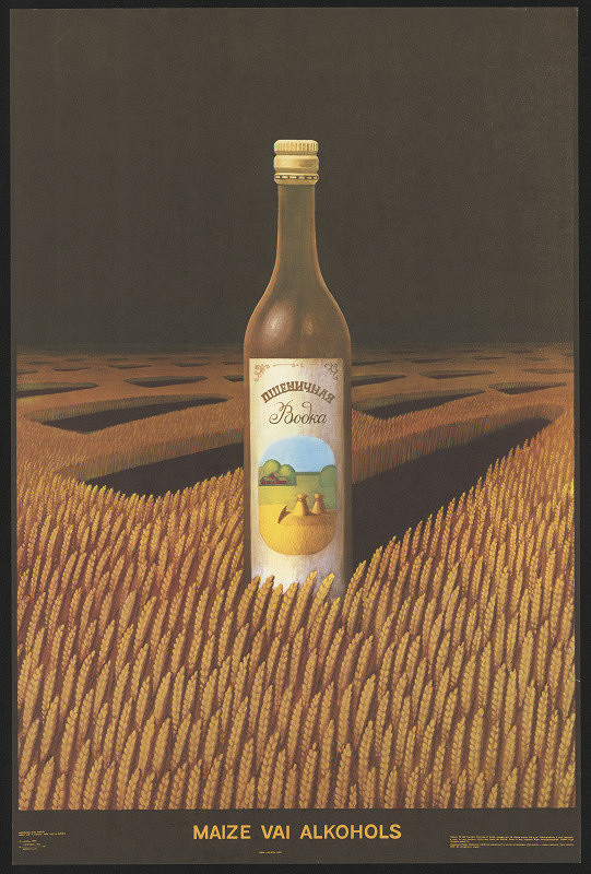 Ivars Mailítis – Maize vai alkohols. Chléb nebo alkohol. 