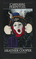 Heather Cooper – Carnaval Perpetuel - A collection of works of H. Cooper 