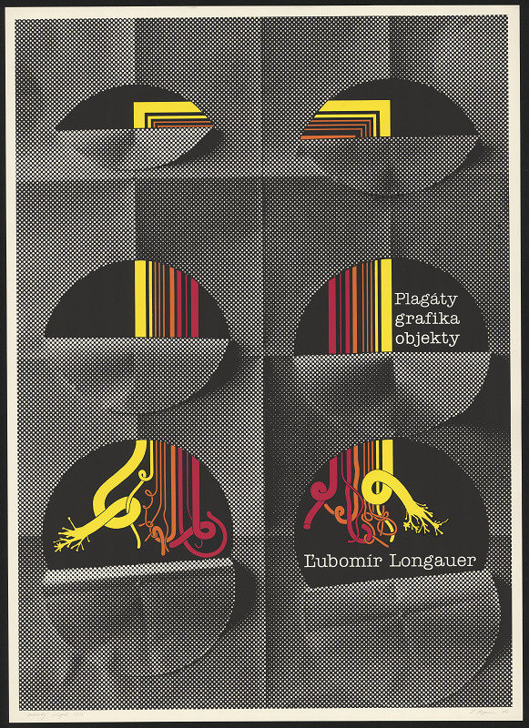 Ľubomír Longauer – Ľubomír Longauer; Plagáty, grafika, objekty 