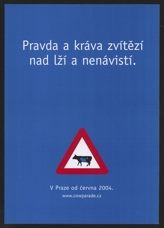 Mark BBDO - reklamní agentura a.s. – Pravda a kráva vítězí nad lží a nenávistí! 