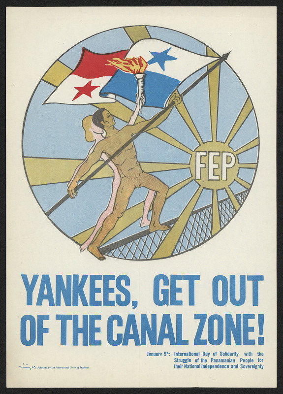 neznámý – Yankees, get out of the Canal Zone! 